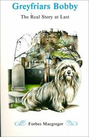 Cover of: Greyfriars Bobby by Forbes MacGregor