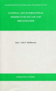 Cover of: National And International Perspectives on Law And Privatisation by John F. McEldowney