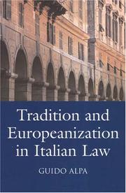 Tradition And Europeanization in Italian Law by Guido Alpa