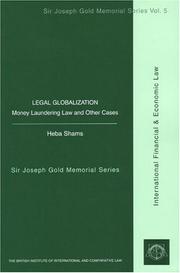 Cover of: Legal globalization: money laundering law and other cases