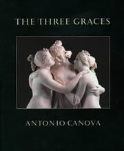 Cover of: The three graces: Antonio Canova