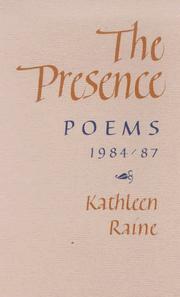 The presence by Kathleen Raine