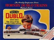 Cover of: Hornby Dublo trains | Michael Foster