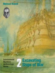 Cover of: Excavating Ships of War (International Maritime Archaeology Series)