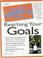 Cover of: The complete idiot's guide to reaching your goals