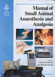 BSAVA manual of small animal anaesthesia and analgesia