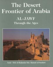 Cover of: The Desert Frontier of Arabia by Abd Al-Rahman Ibn A. Sudayri, Amir A. Al-Sudairi