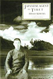 Cover of: Japanese agent in Tibet: my ten years of travel in disguise
