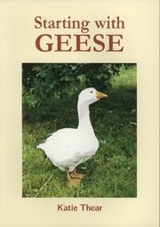 Cover of: Starting with Geese (Starting with ...) by Katie Thear
