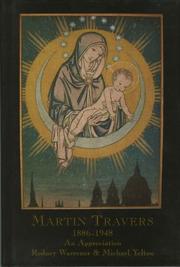 Cover of: Martin Travers 1886-1948 by Rodney Warrener