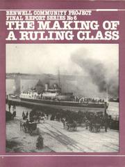 Cover of: The Making of a ruling class by 