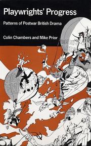 Cover of: Playwrights' progress: patterns of postwar British drama
