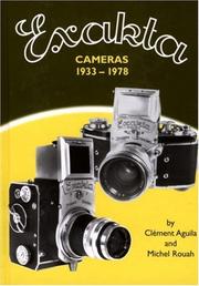 Cover of: Exakta Cameras 1933-1978 (Hove Foto Books)