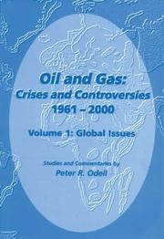 Cover of: Oil and Gas: Crises and Controversies 1961-2000, Volume 1: Global Issues