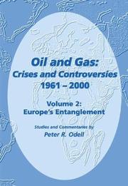 Cover of: Oil and Gas: Crises and Controversies 1961-2000, Volume 2: Europe's Entanglement