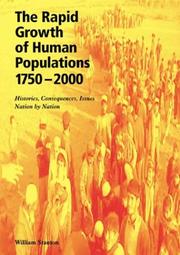 Cover of: The Rapid Growth of Human Populations 1750-2000 | William Stanton