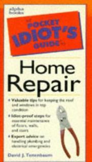 The pocket idiot's guide to home repair by David Tenenbaum