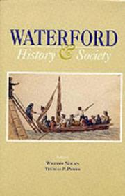 Cover of: Waterford history & society: interdisciplinary essays on the History of an Irish County