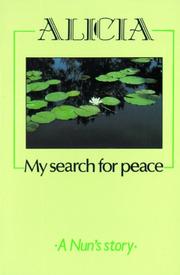 Cover of: Alicia-My Search for Peace: