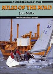 Cover of: A  Small Boat Guide to the Rules of the Road: The Collision Regulations Simplified