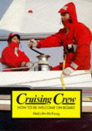 Cover of: Cruising Crew: How to Be Welcome on Board