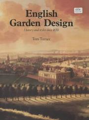 Cover of: English Garden Design, History and Style Since 1650 by Tom Turner