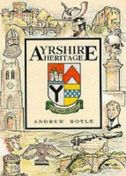 Cover of: Ayrshire Heritage | Andrew Boyle
