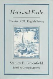Cover of: Hero and exile by Stanley B. Greenfield