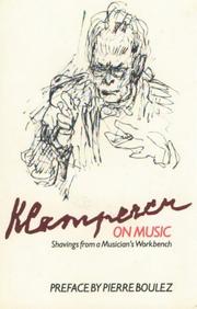 Cover of: Klemperer on Music: Shavings from a Musician's Workbench (Musicians on Music, No 2)