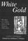 Cover of: White gold