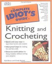 Cover of: The Complete Idiot's Guide to Knitting & Crocheting