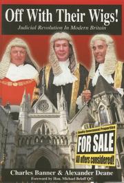 Cover of: Off with their wigs!: judicial revolution in modern Britain