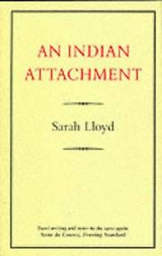 An Indian attachment by Sarah Lloyd