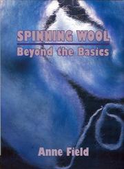 Cover of: Spinning wool by Anne Field