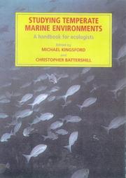 Studying temperate marine environments by Michael Kingsford