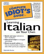 Cover of: The complete idiot's guide to learning Italian on your own by Gabrielle Euvino