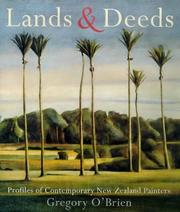 Cover of: Lands & deeds: profiles of contemporary New Zealand painters