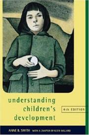 Cover of: Understanding Children's Development by Anne B. Smith, Keith Ballard, Anne Smith