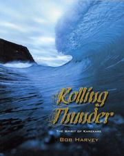 Cover of: Rolling thunder: the spirit of Karekare