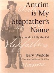 Antrim is my stepfather's name by Jerry Weddle