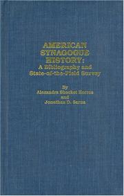 Cover of: American synagogue history: a bibliography and state-of-the-field survey