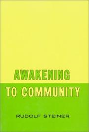 Cover of: Awakening to Community by Rudolf Steiner