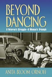 Beyond dancing by Anita Bloom Ornoff
