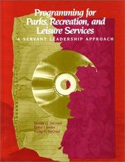 Cover of: Programming for parks, recreation, and leisure services | Donald G. DeGraaf