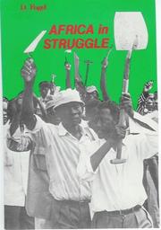 Cover of: Africa in struggle: national liberation and proletarian revolution