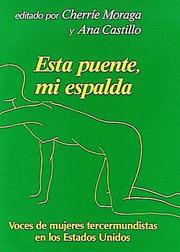 Cover of: Esta Puente, Mi Espalda by Cherrie Morago, Ana Castillo, Cherríe Moraga