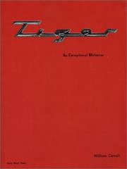 Cover of: Tiger: An Exceptional Motorcar