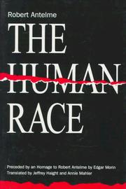 Cover of: The Human Race by Robert Antelme, Jeffrey Haight, Annie Mahler