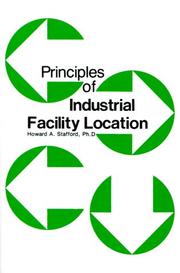 Cover of: Principles of industrial facility location