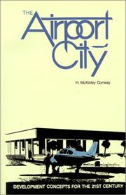 Cover of: airport city: development concepts for the 21st century